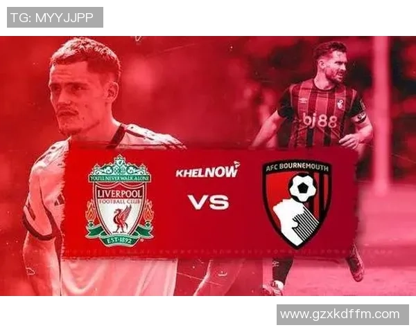 利物浦绝杀伯恩茅斯精彩瞬间回顾与赛后分析 利物浦绝杀伯恩茅斯精彩瞬间回顾与赛后分析