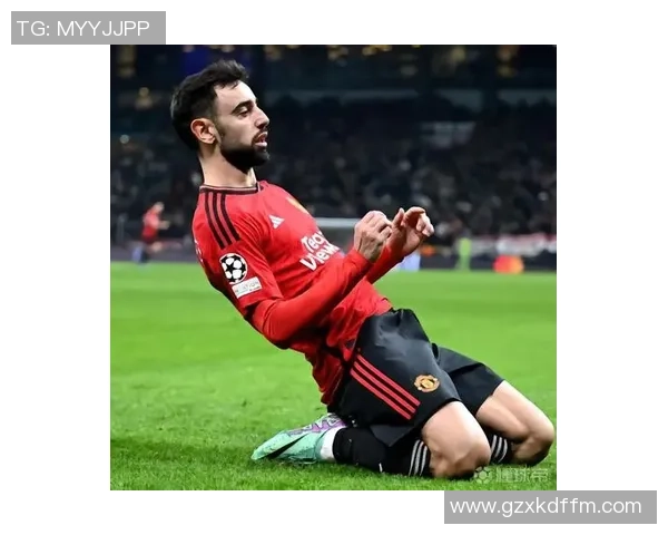 布鲁诺费尔南德斯在足球场上的精彩表现与未来发展潜力分析 布鲁诺费尔南德斯在足球场上的精彩表现与未来发展潜力分析